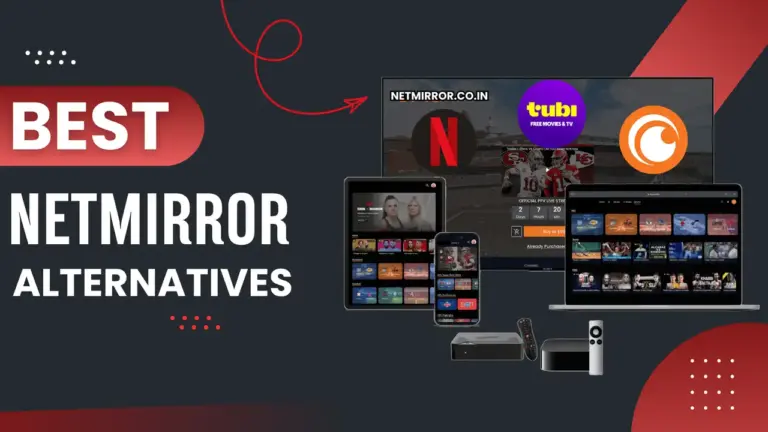 NetMirror Alternatives