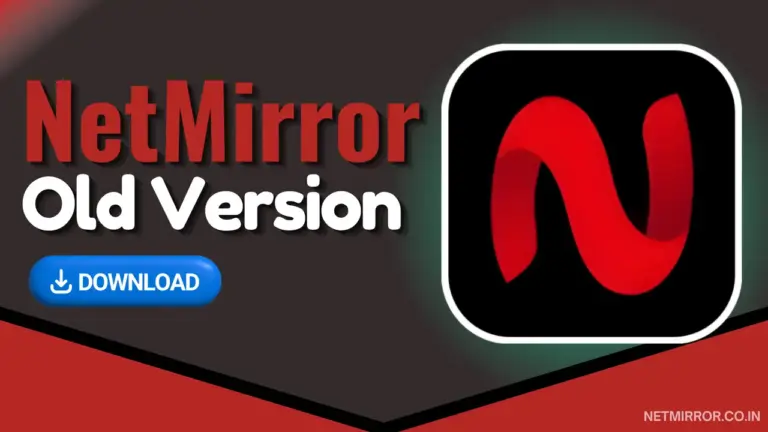 NetMirror Old Version